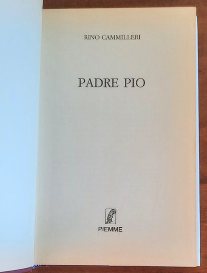 Padre Pio - Piemme - di Rino Cammilleri
