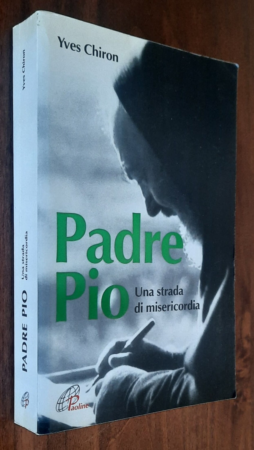 Padre Pio. Una strada di misericordia