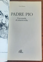 Padre Pio. Una strada di misericordia