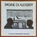 Pagine di Alexeieff - a Cura Di Giannalberto Bendazzi