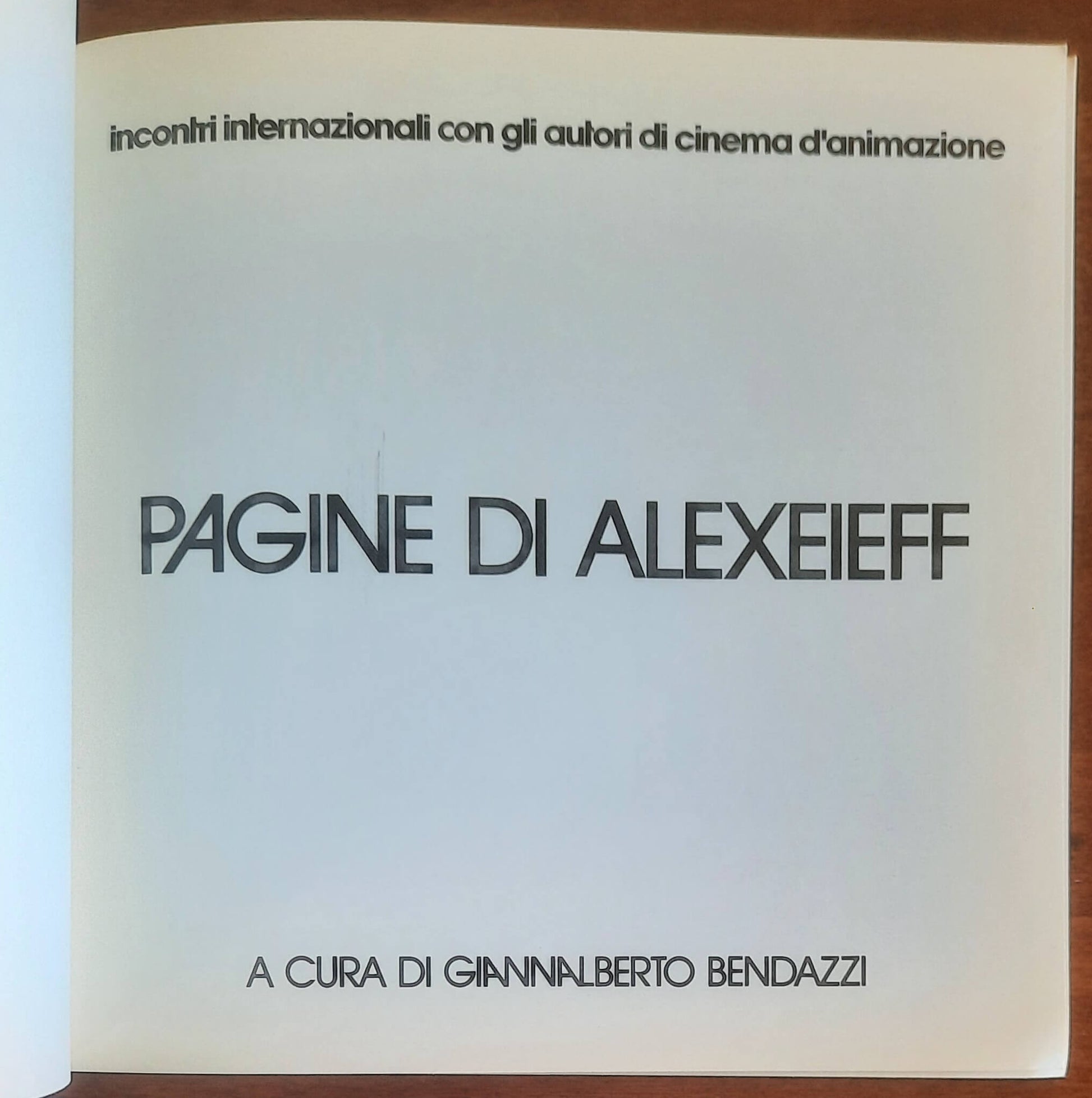 Pagine di Alexeieff - a Cura Di Giannalberto Bendazzi