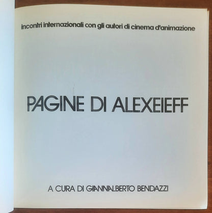 Pagine di Alexeieff - a Cura Di Giannalberto Bendazzi