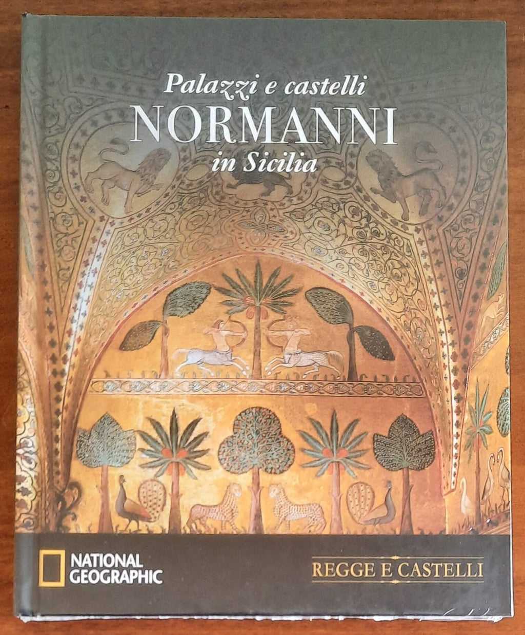 Palazzi e castelli Normanni in Sicilia - National Geographic