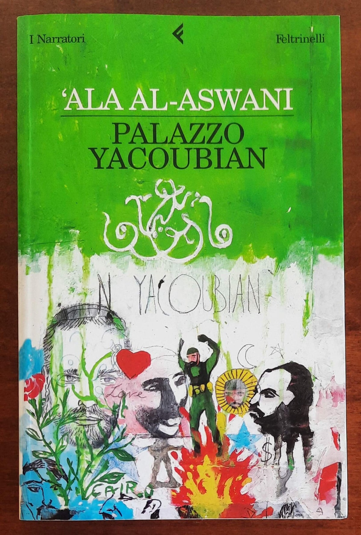 Palazzo Yacoubian - di ’Ala Al-aswani - Feltrinelli