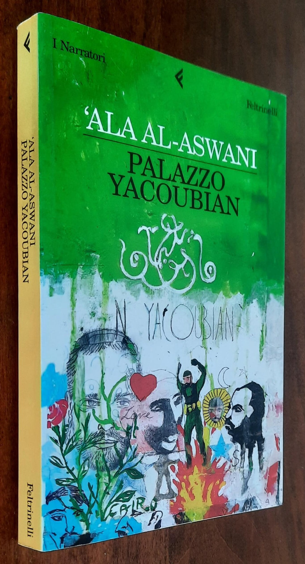 Palazzo Yacoubian - di ’Ala Al-aswani - Feltrinelli