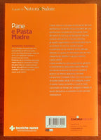 Pane e Pasta Madre - di Antonella Scialdone - Tecniche Nuove