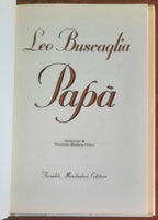 Papà - di Leo Buscaglia - Mondadori