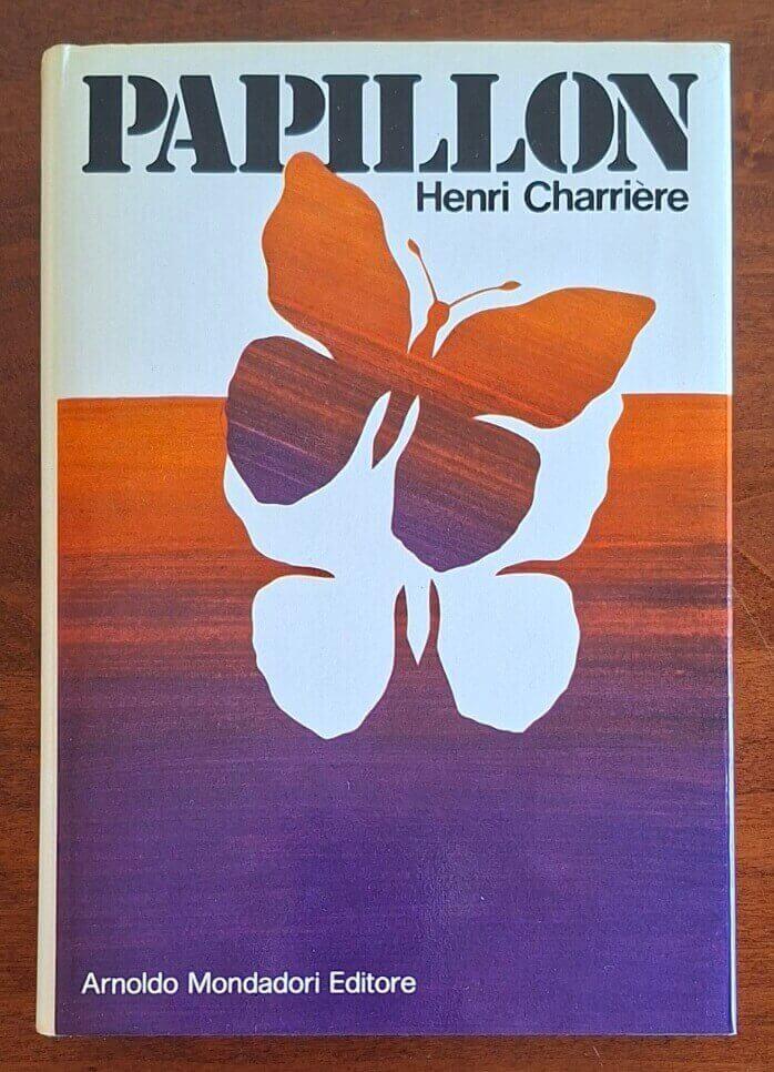 Papillon - Henri Charriere - Mondadori