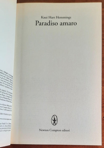 Paradiso amaro - di Kaui Hart Hemmings - Newton Compton