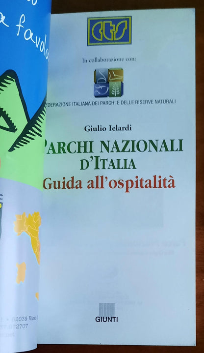 Parchi Nazionali d’Italia. Guida all’ospitalità - Giunti