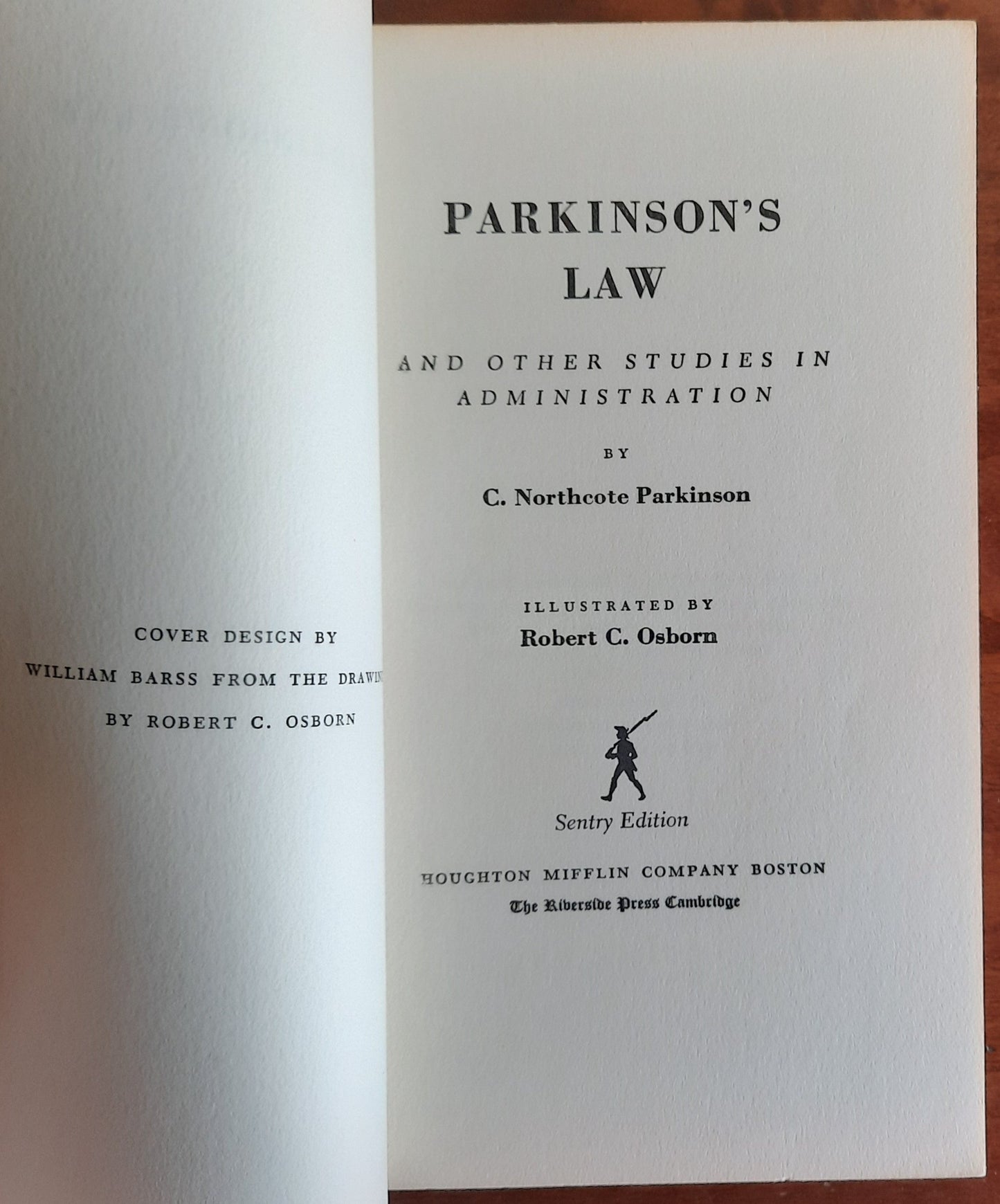 Parkinson's Law and Other Studies in Administration