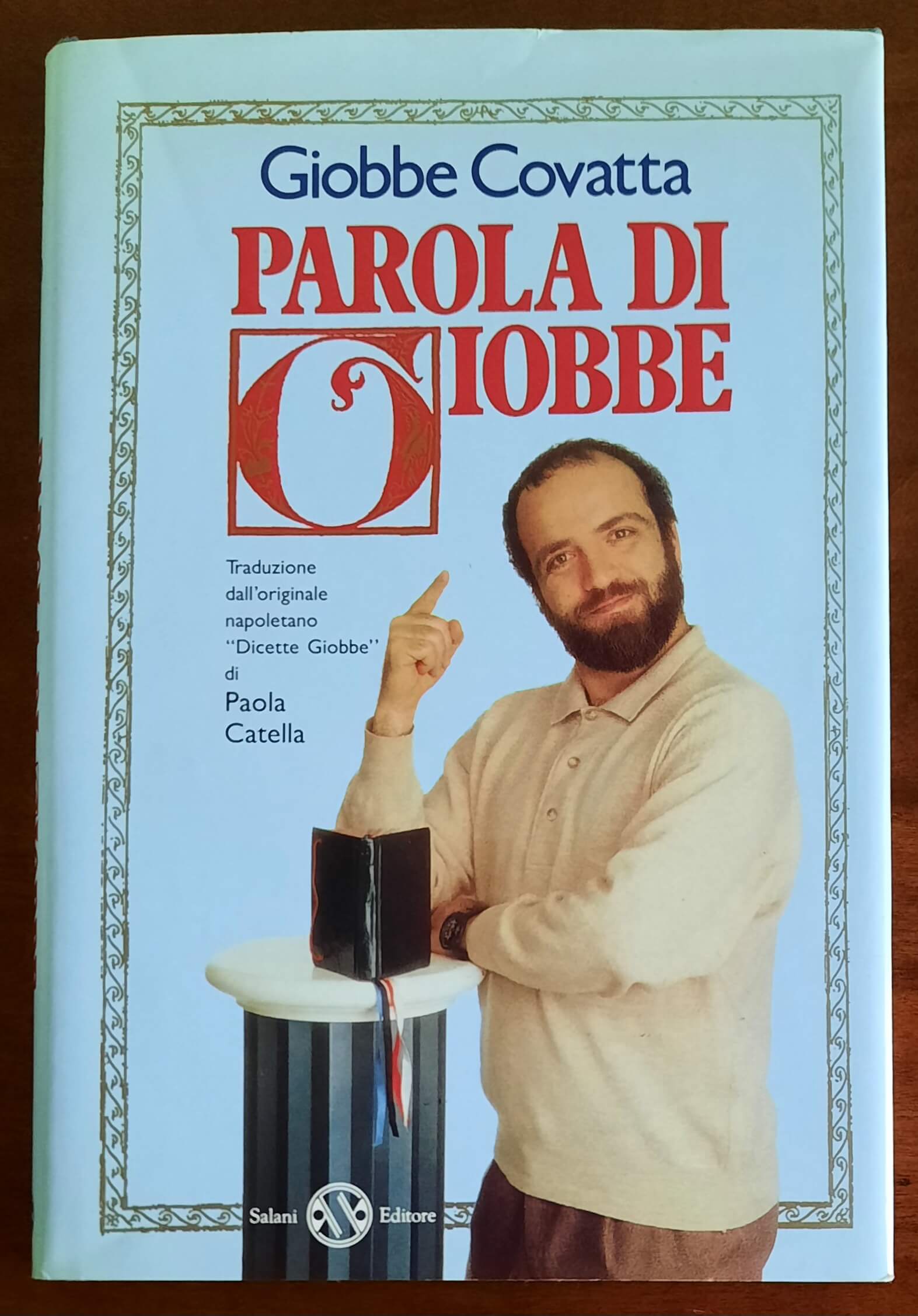 Parola di Giobbe - di Giobbe Covatta - Salani Editore