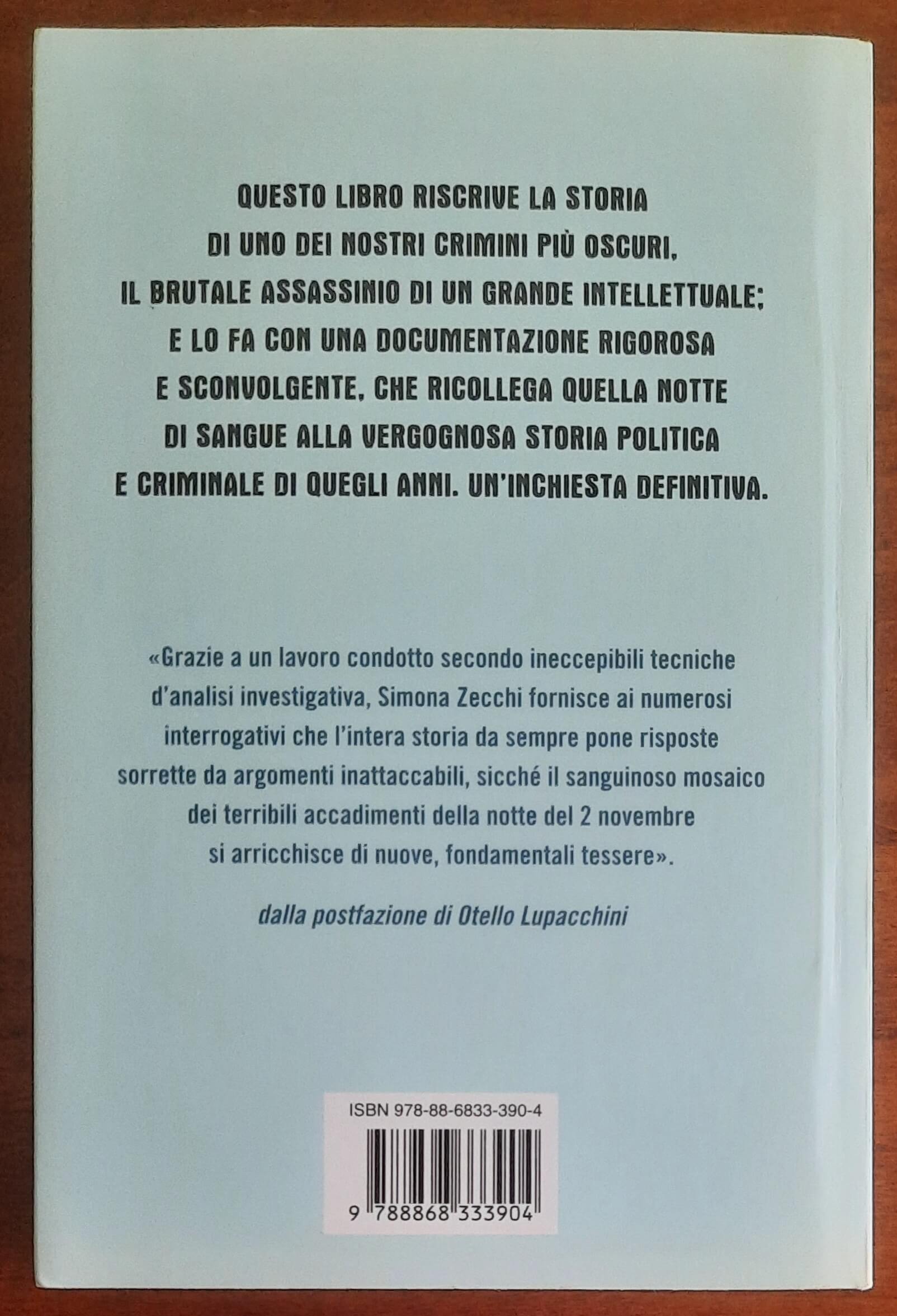 Pasolini, massacro di un poeta - Ponte Alle Grazie