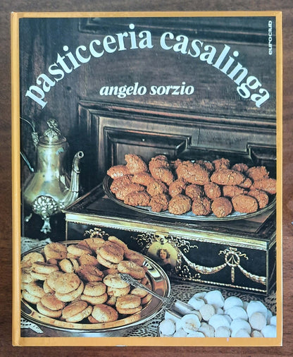 Pasticceria casalinga - di Angelo Sorzio