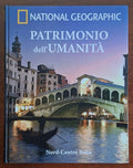 Patrimonio dell’umanità. Nord-Centro Italia - National Geographic