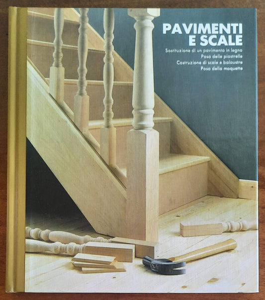 Pavimenti e scale. Far da se in casa - CDE Gruppo Mondadori