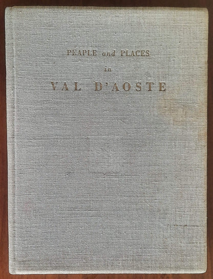 Peaple and places in Val D’Aoste - Domenico Riccardo Peretti Griva