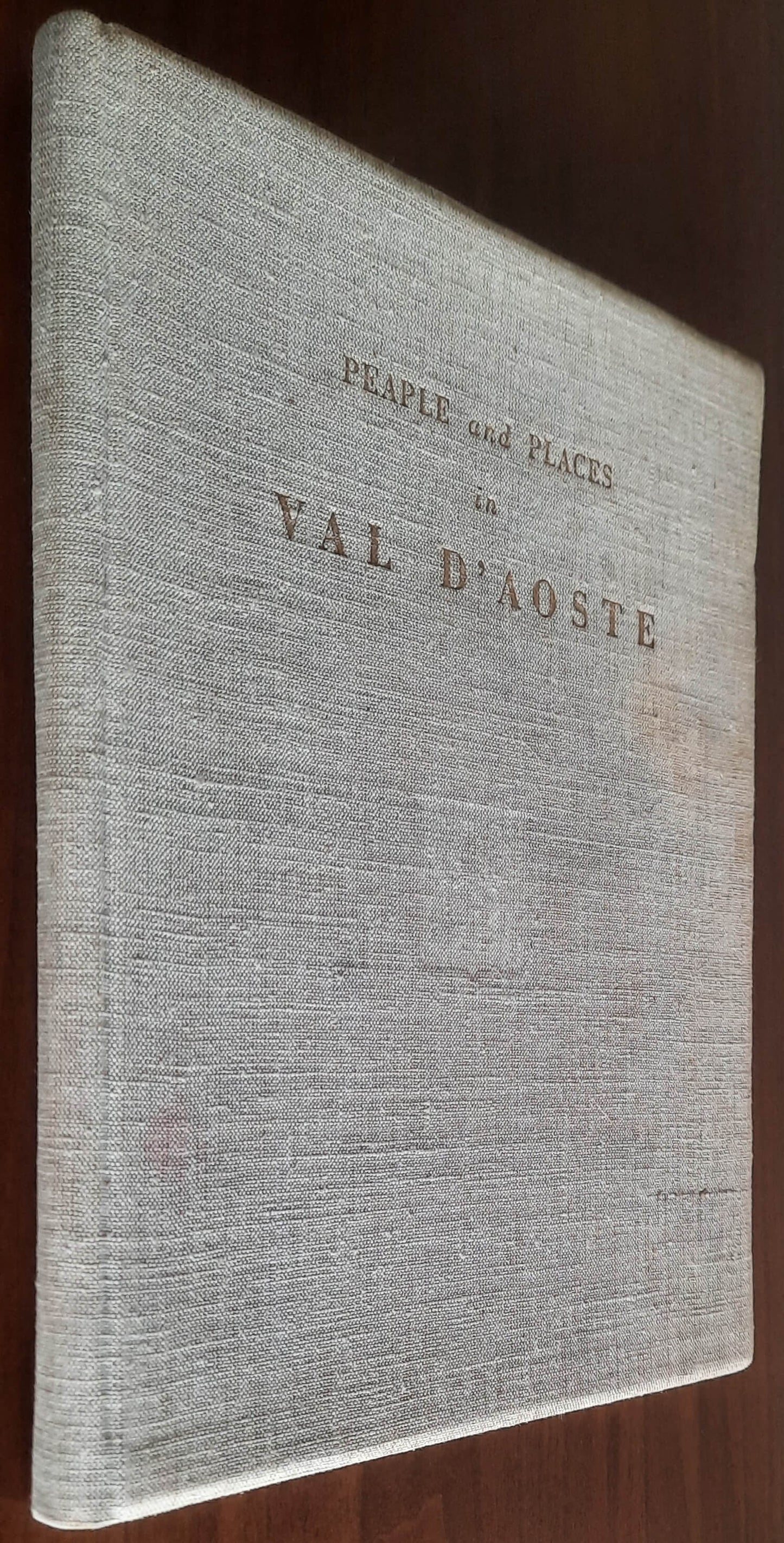 Peaple and places in Val D’Aoste - Domenico Riccardo Peretti Griva