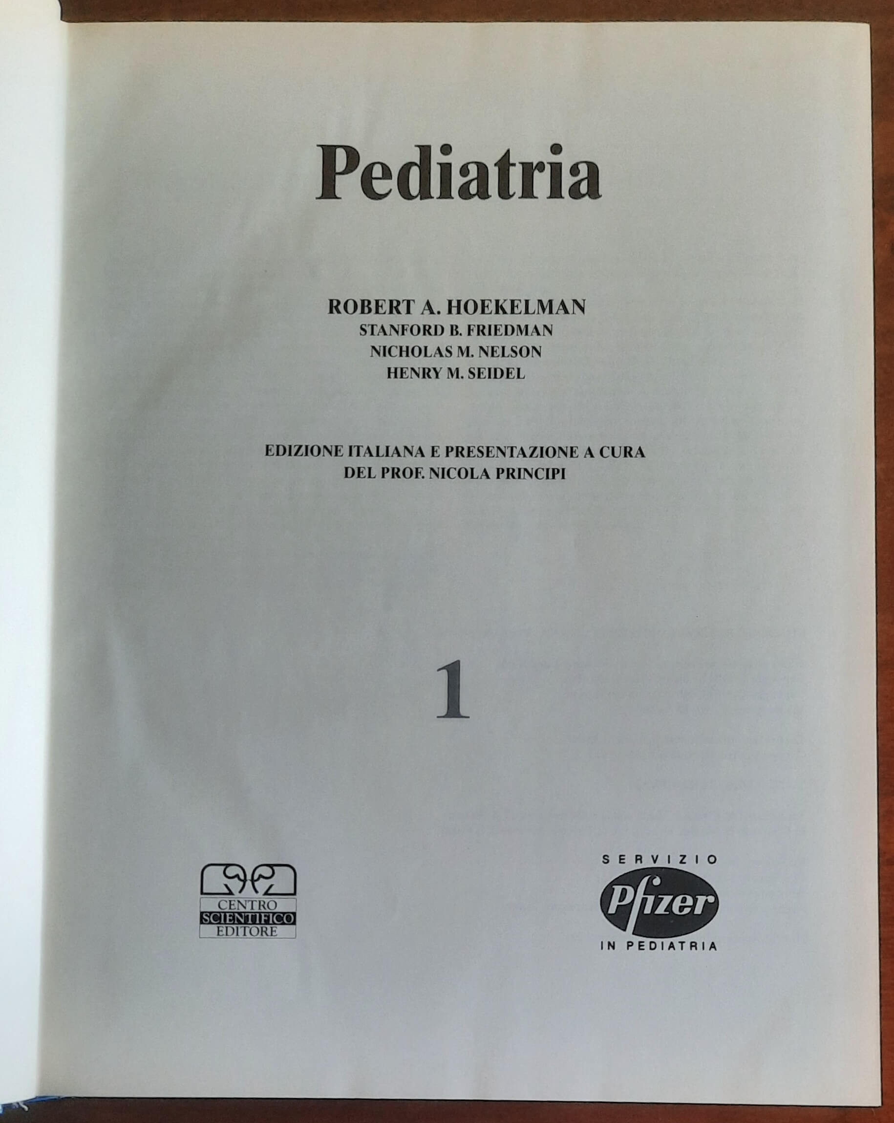 Pediatria - in 2 vol. - Hoekelman, Friedman, Nelson, Seidel - Centro Scientifico