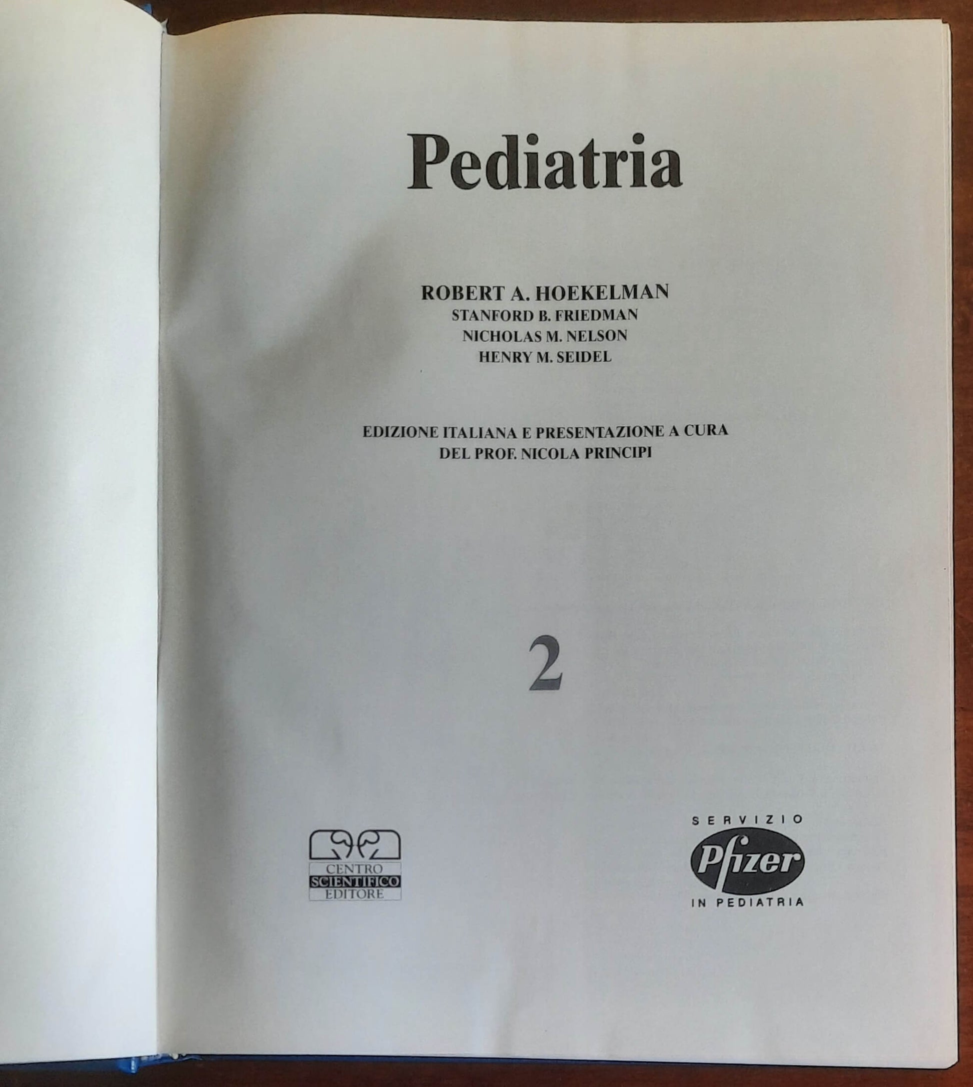 Pediatria - in 2 vol. - Hoekelman, Friedman, Nelson, Seidel - Centro Scientifico