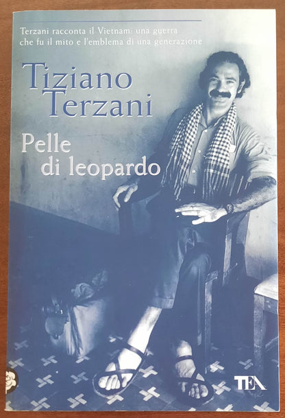 Pelle di leopardo + Giai Phong! La liberazione di Saigon - di Tiziano Terzani