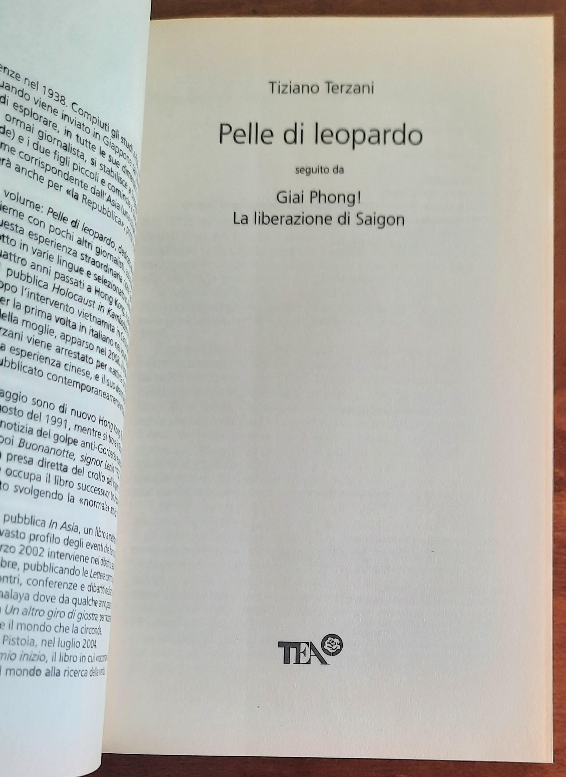 Pelle di leopardo + Giai Phong! La liberazione di Saigon - di Tiziano Terzani