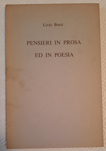 Pensieri in poesia e prosa - di Livio Bussi - Natale 1971