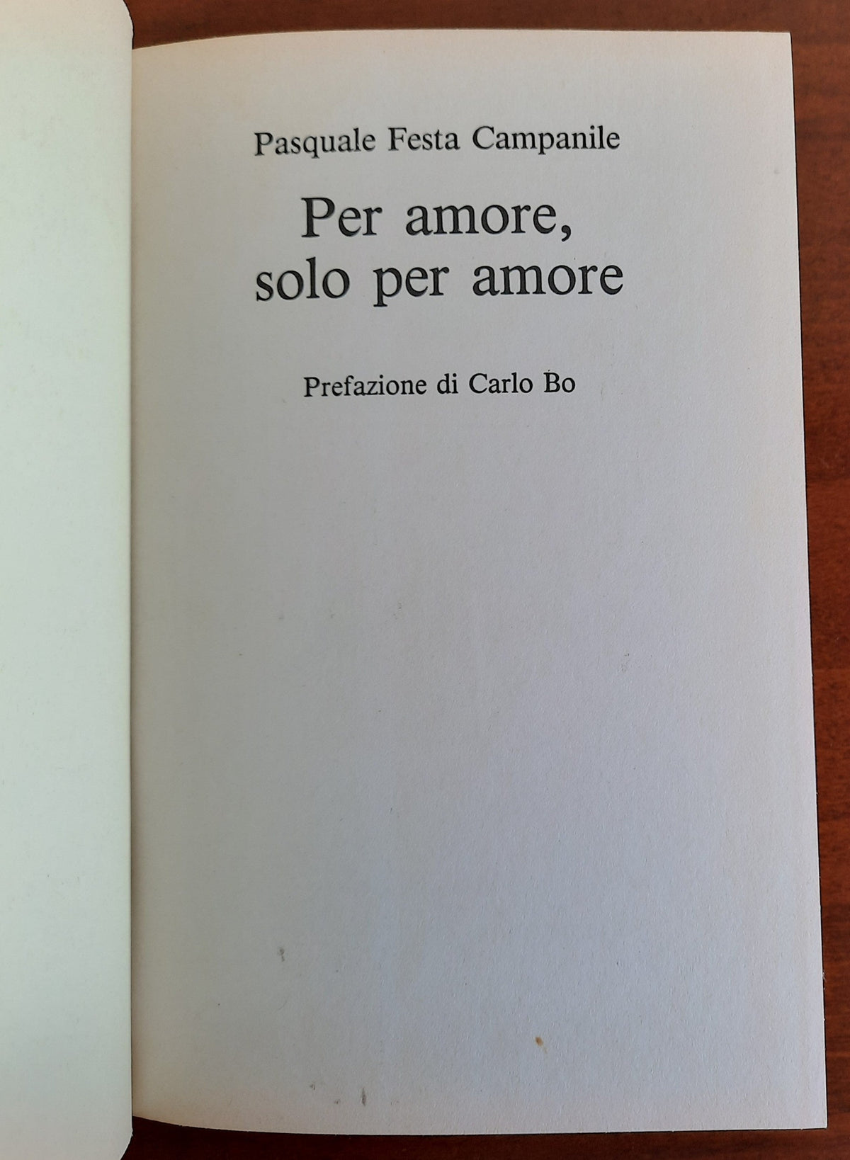 Per amore, solo per amore - di Pasquale Festa Campanile - CDE