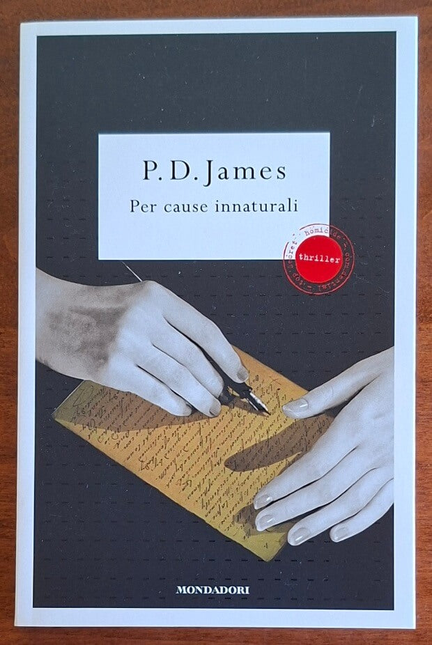 Per cause innaturali - P.D. James - Mondadori