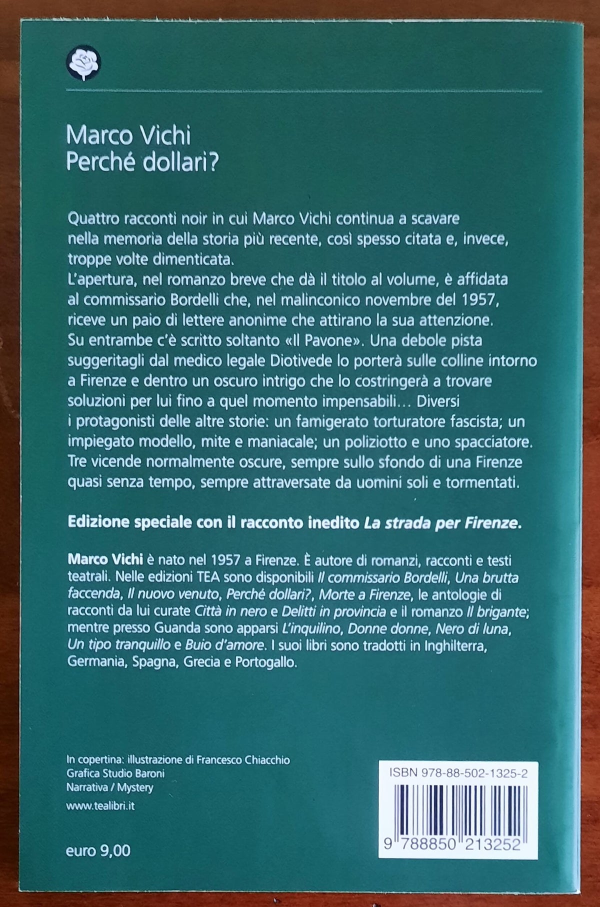Perchè dollari? - di Marco Vichi - Tea