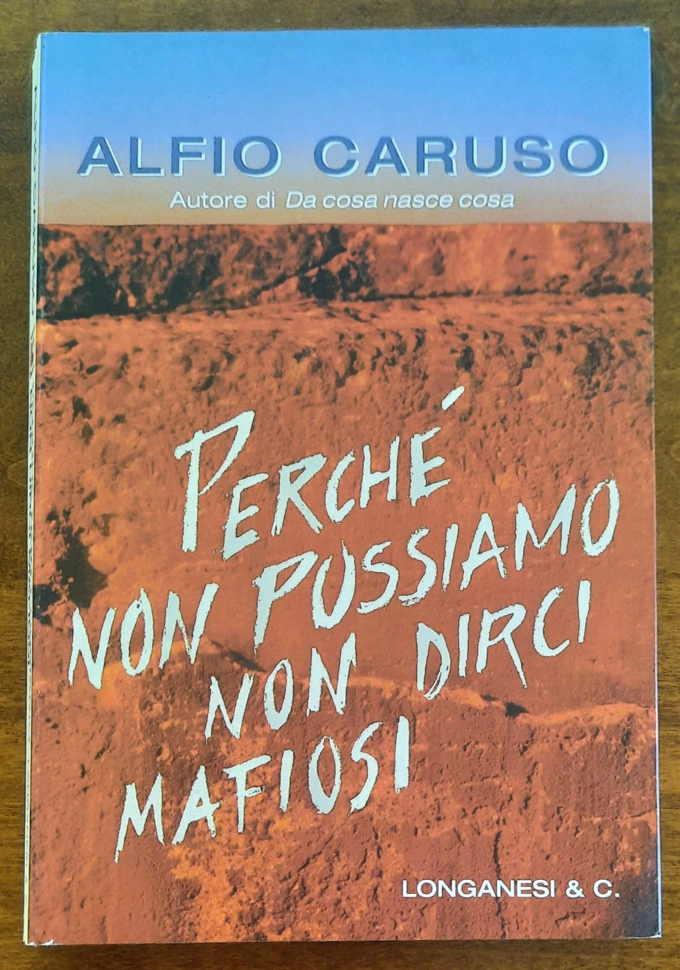 Perché non possiamo non dirci mafiosi - di Alfio Caruso