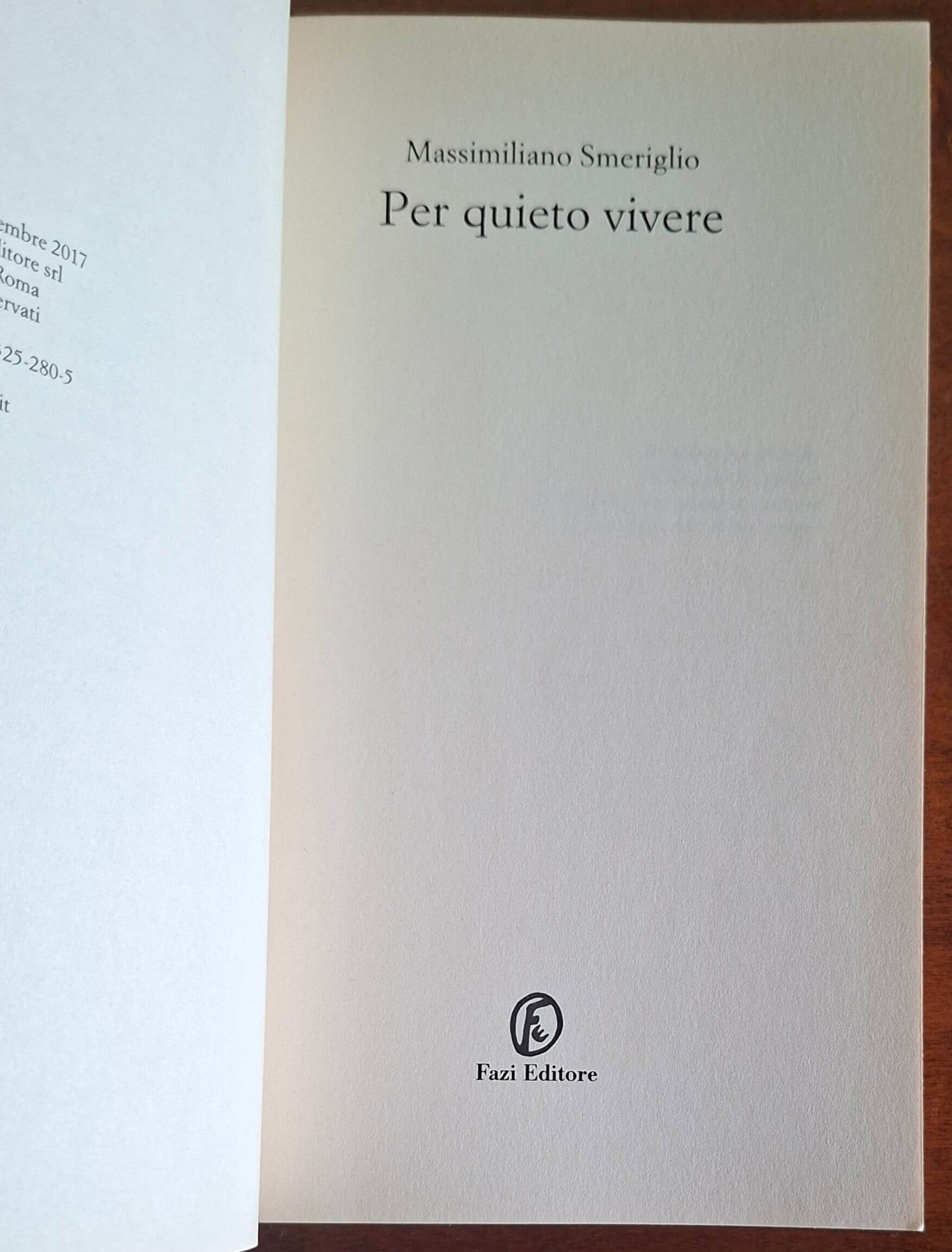 Per quieto vivere - di Massimiliano Smeriglio - Fazi Editore