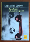 Perry Mason e la testimone guercia - Biblioteca Di Repubblica