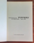 Personaggi del Piffero in caricatura - 1964 / 1985