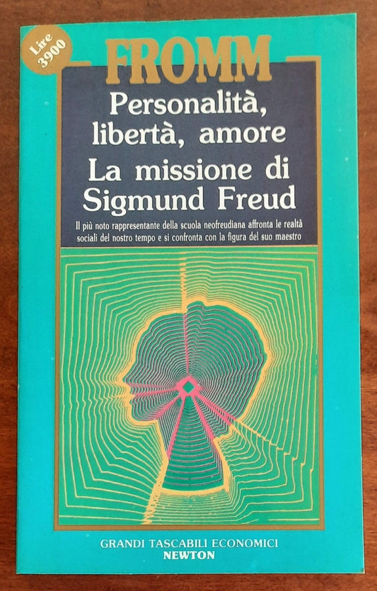 Personalità, libertà, amore. La missione di Sigmund Fred