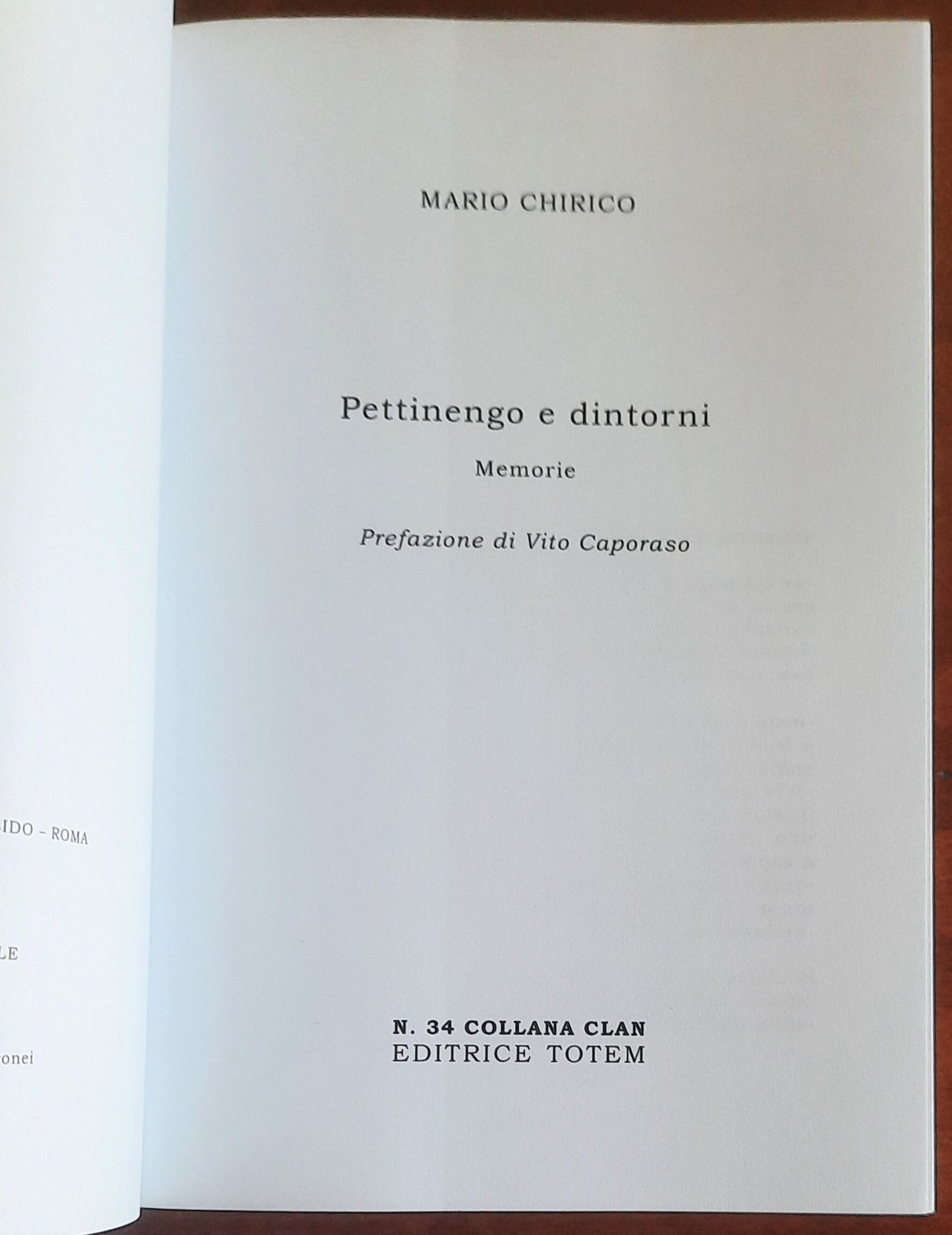Pettinengo e dintorni. Memorie - di Mario Chirico
