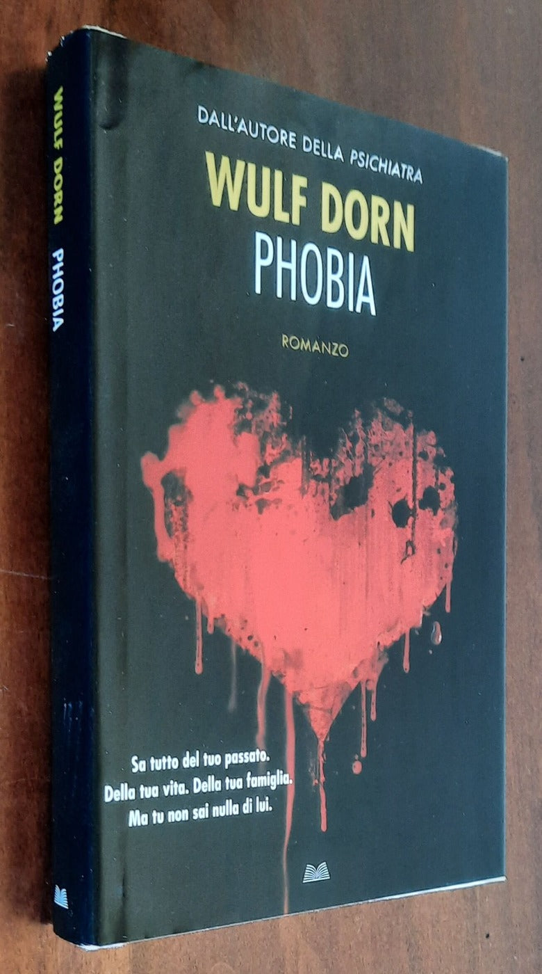 Phobia - di Wulf Dorn