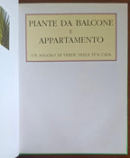 Piante da balcone e da appartamento. Un angolo di verde nella tua casa