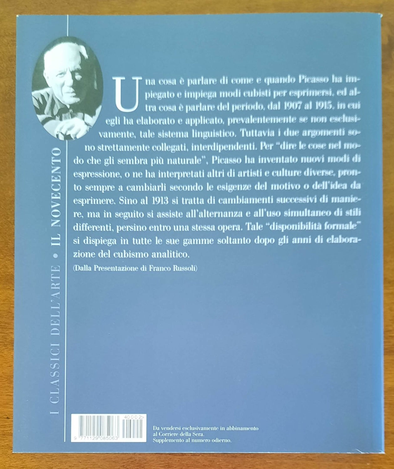 Picasso 1881 - 1914 + Picasso 1915 - 1973