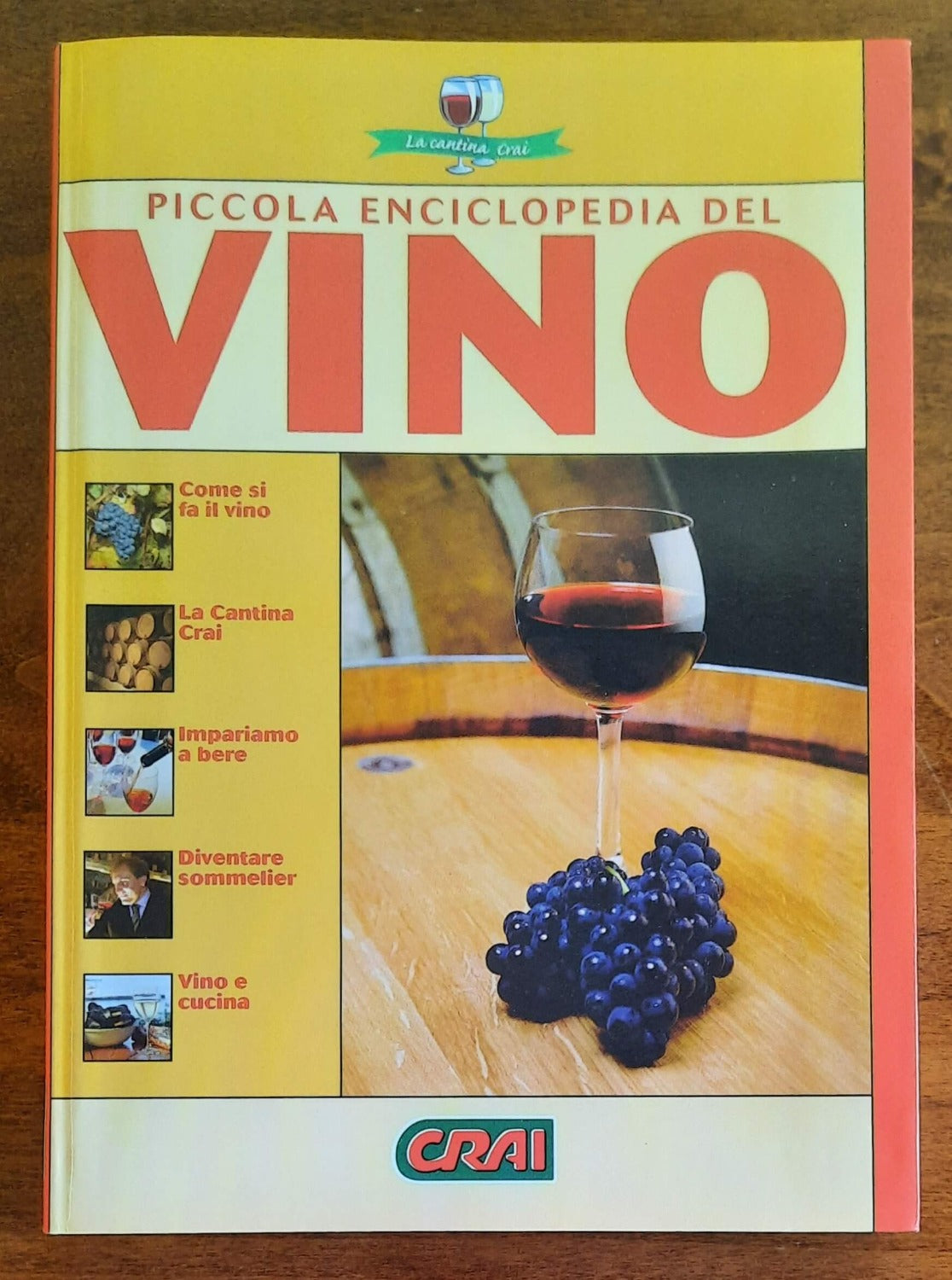 Piccola enciclopedia del vino - Libreria Biellese