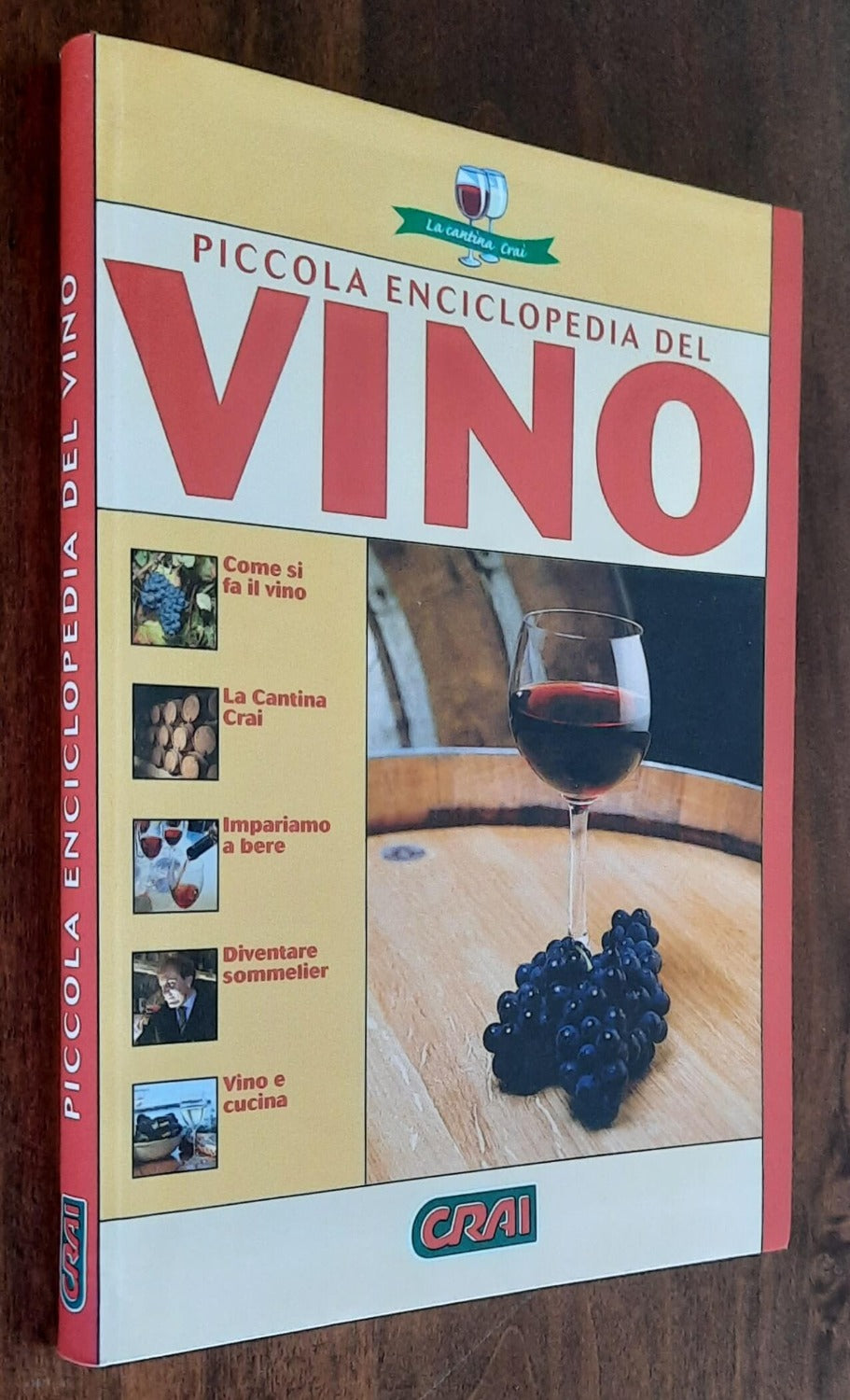 Piccola enciclopedia del vino - Libreria Biellese