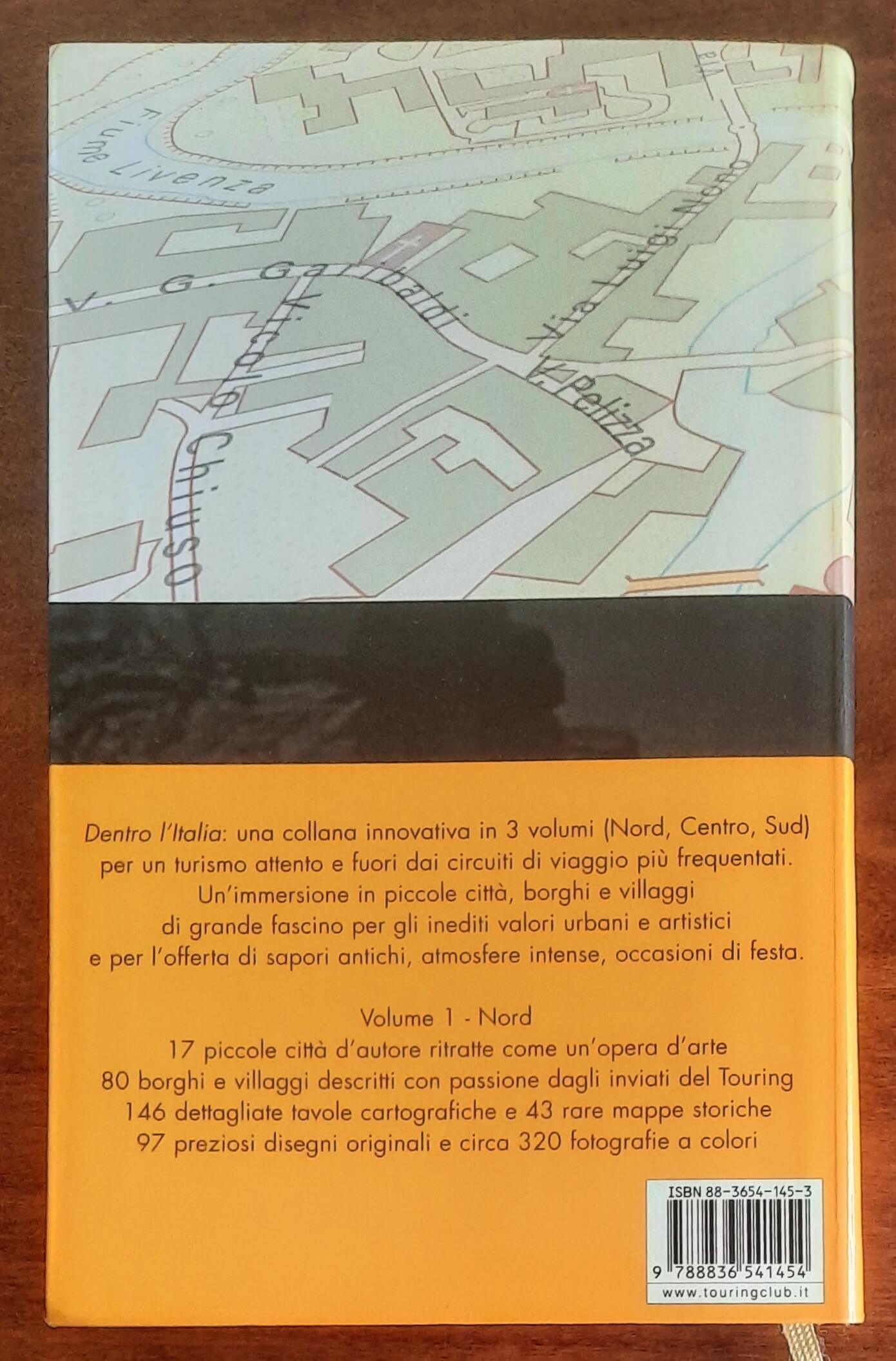 Piccole città, borghi e villaggi - vol. 1 - NORD - Touring Club