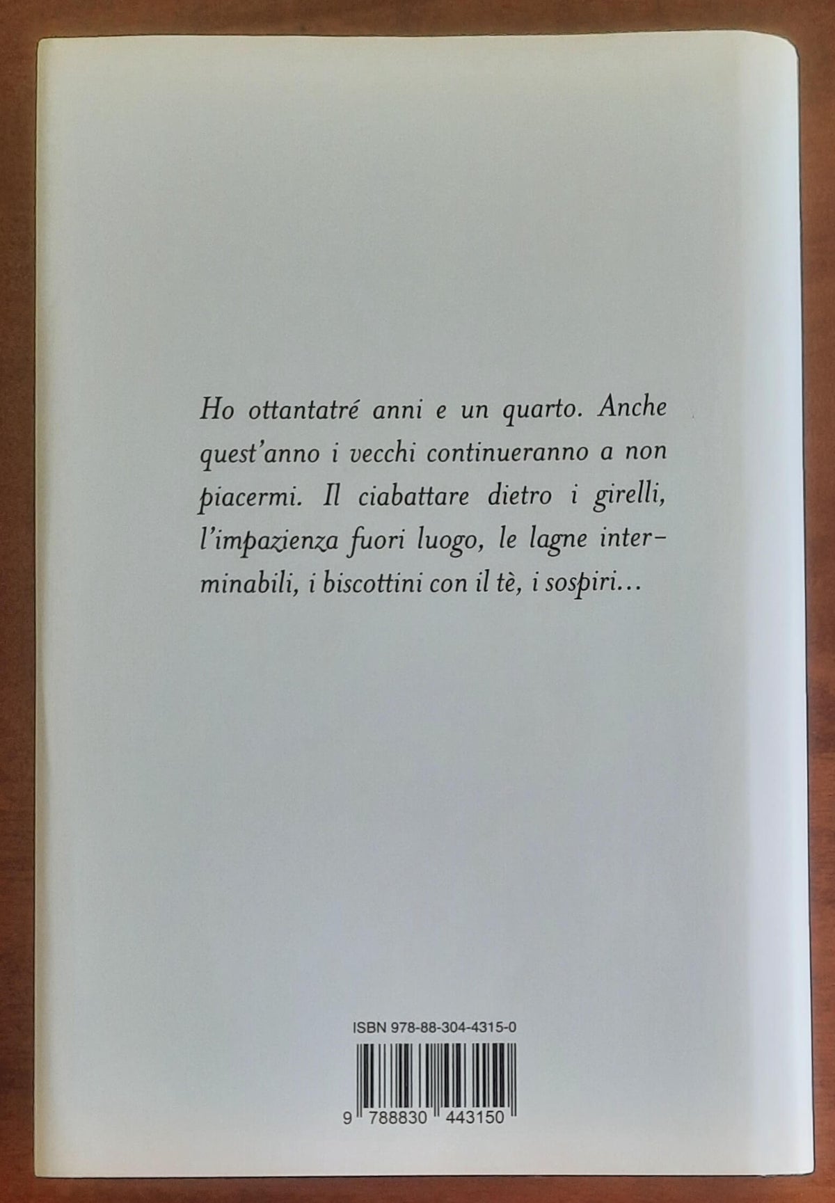 Piccoli esperimenti di felicità - di Hendrik Groen