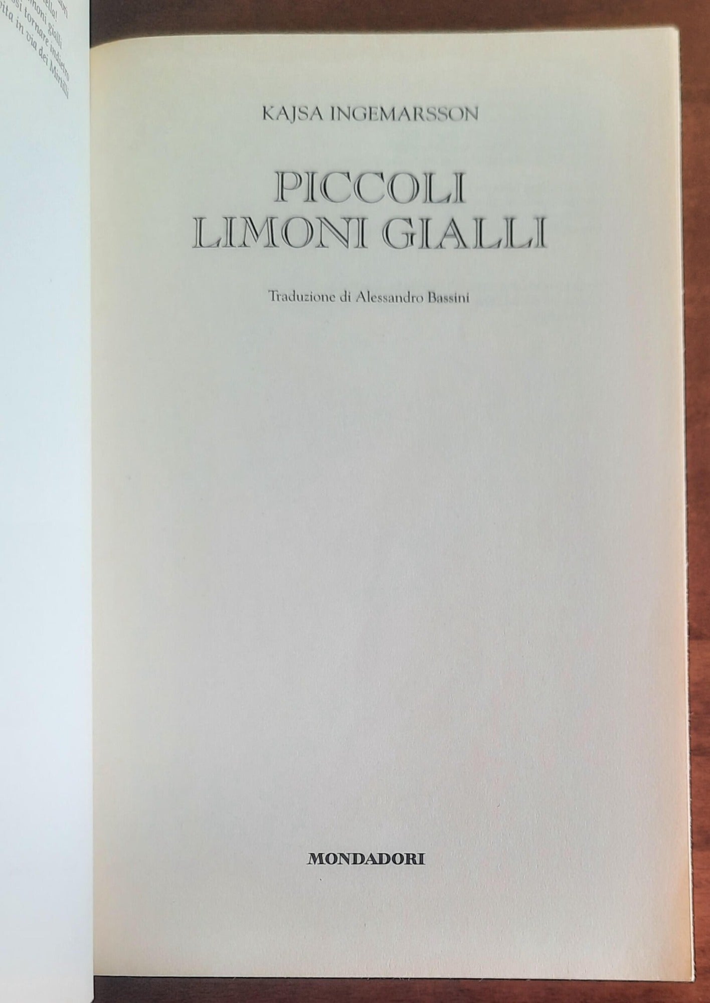 Piccoli limoni gialli - di Kajsa Ingemarsson - Mondadori