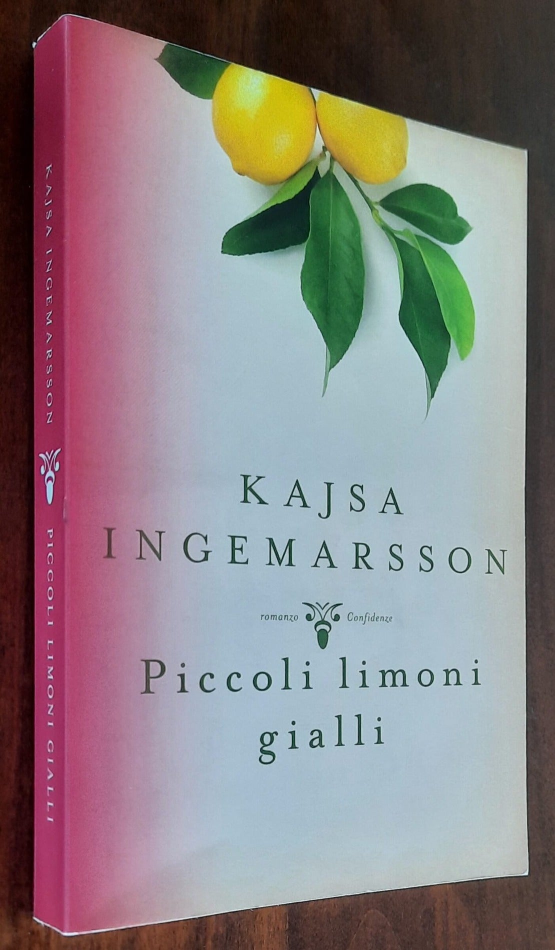 Piccoli limoni gialli - di Kajsa Ingemarsson - Mondadori