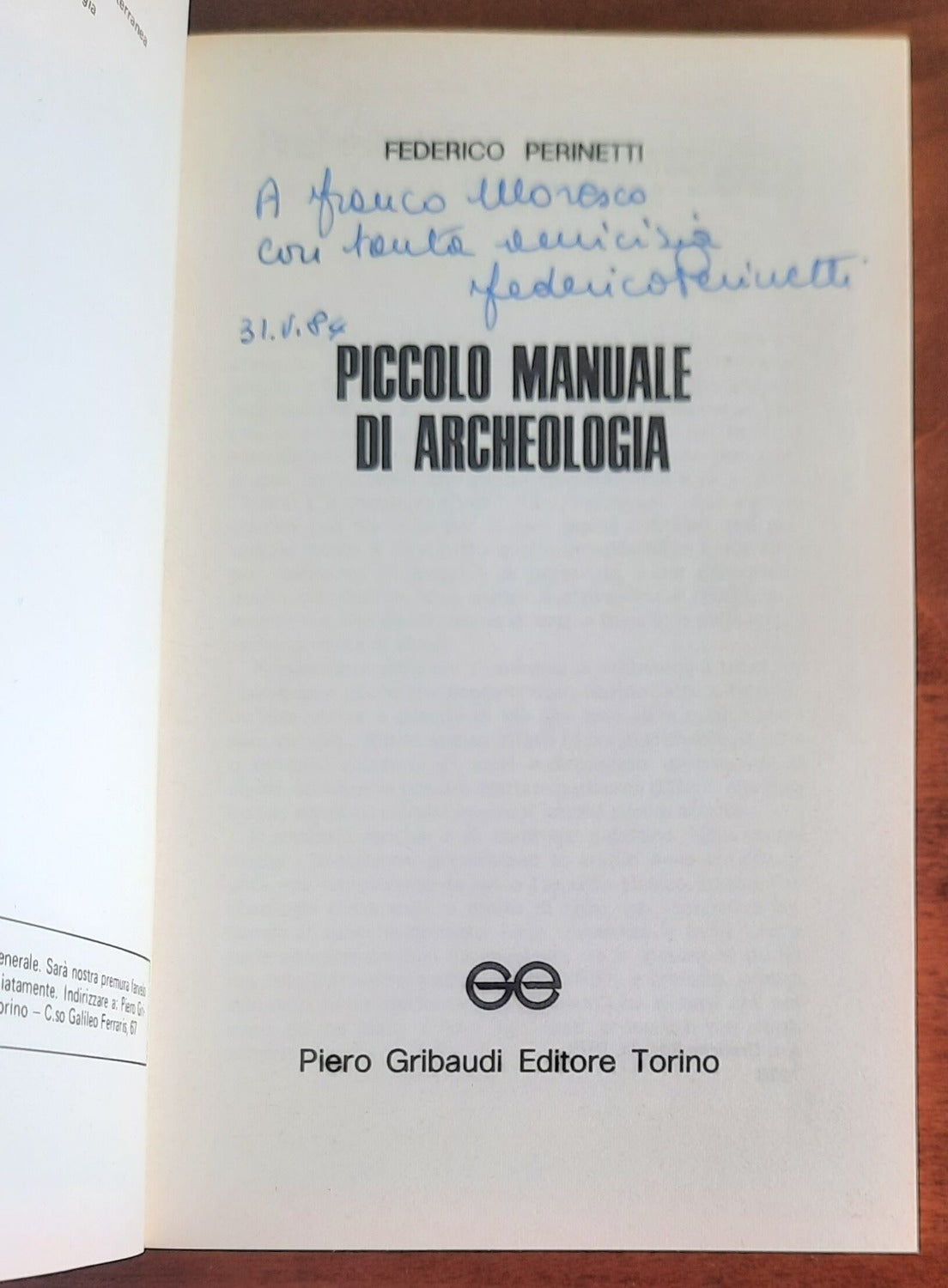 Piccolo manuale di archeologia - ( con dedica e firma )