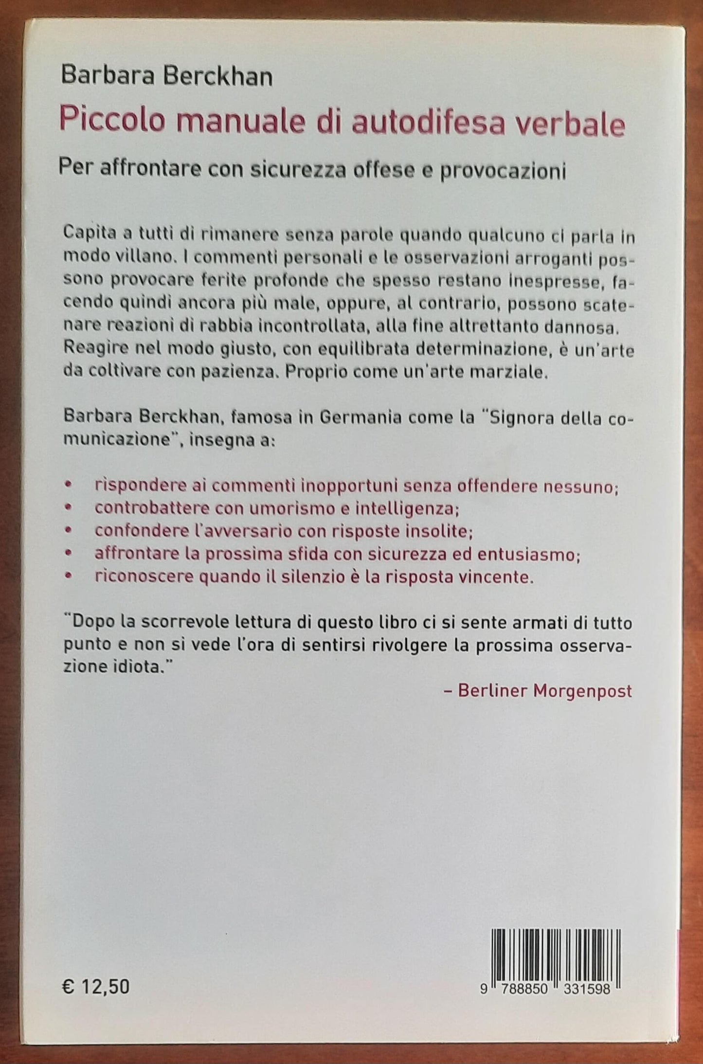 Piccolo manuale di autodifesa verbale. Per affrontare con sicurezza offese e provocazioni