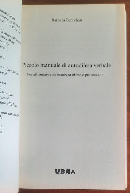 Piccolo manuale di autodifesa verbale. Per affrontare con sicurezza offese e provocazioni