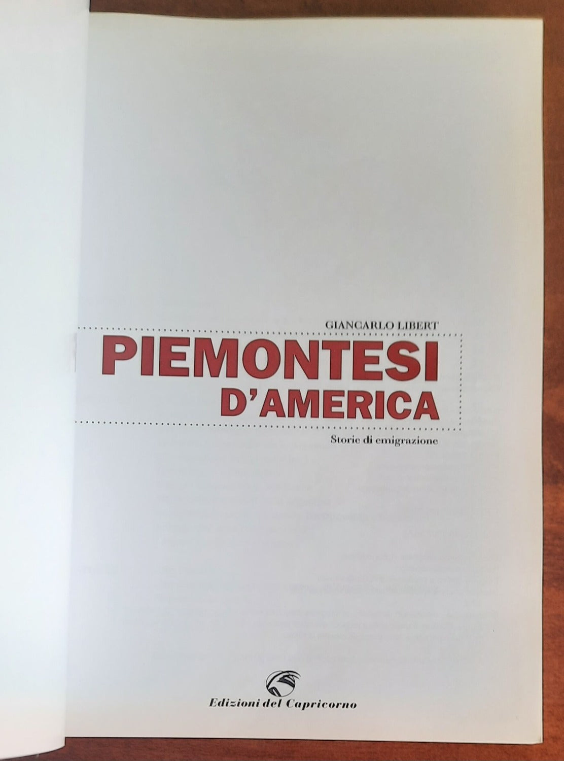 Piemontesi d’America. Storie di emigrazione