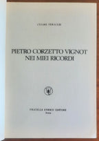 Pietro Corzetto Vignot nei miei ricordi - Fratelli Enrico Editori